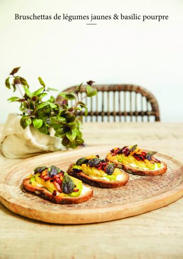 Bruschettas de légumes jaunes et basilic pourpre